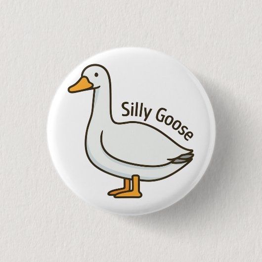 Silly Goose Funny Cartoon Goose 缶バッジ (正面)