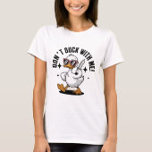 Silly Goose Funny Duck: Hilarious Waterfowl Comedy Tシャツ (正面)