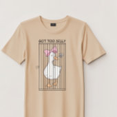Silly Goose "Got Too Silly" Funny Meme Unisex Tシャツ