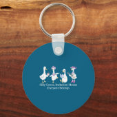 Silly Goose Inclusion Means Everyone Belongs Funny キーホルダー (正面)