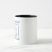 Silly Goose Mug, Got Too Silly, Too Dumb, Funny マグカップ (中央)