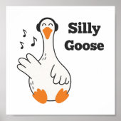 Silly Goose Wearing Headphones – Cute Funny Goose ポスター (正面)