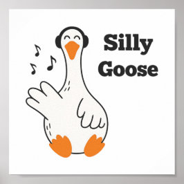 Silly Goose Wearing Headphones – Cute Funny Goose ポスター