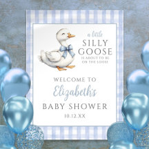 Silly Little Goose Blue Baby Shower Welcome Sign