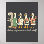 Silly Silly Tech Goose X Mammo Doing ray Mammograp ポスター (正面)