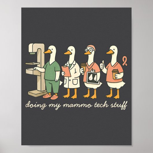 Silly Silly Tech Goose X Mammo Doing ray Mammograp ポスター (正面)