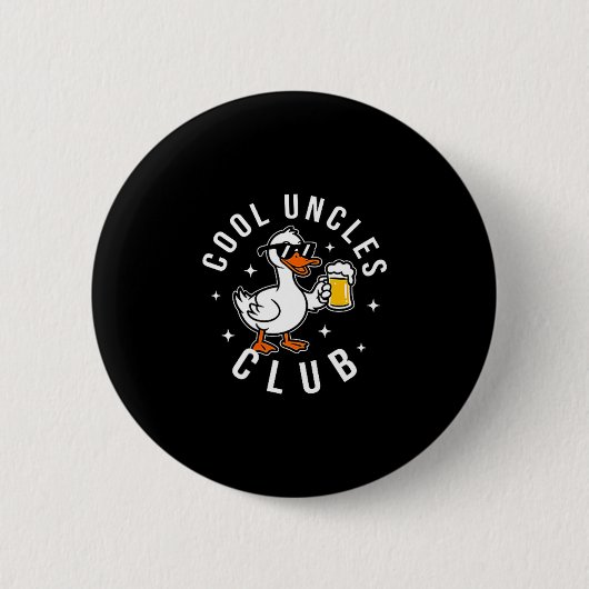 Silly Uncle Goose Cool Uncles Club Shirt Men Uncle 缶バッジ (正面)