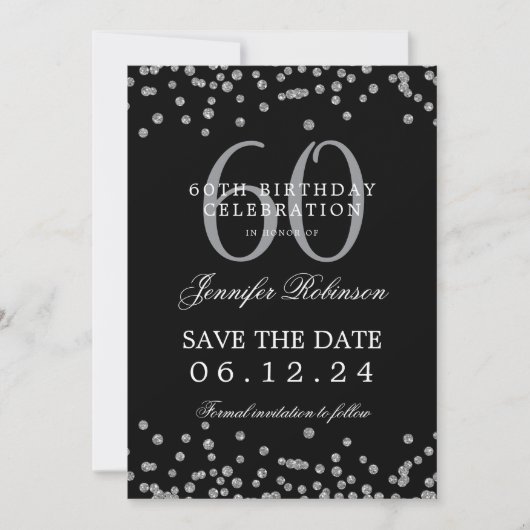 Silver Black 60th Birthday Save the Date Confetti 招待状 (正面)