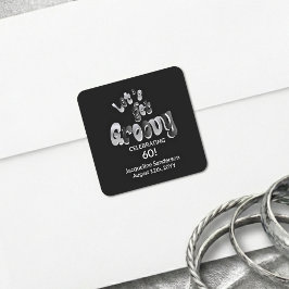 Silver Black Retro Let's Get Groovy 60th Birthday スクエアシール