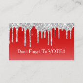 Silver Glitter Drip Red Background Vote Reminder 名刺 (正面)