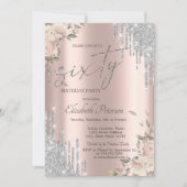 Silver Glitter Drips Flowers Rose Gold 60th  招待状 (正面)