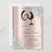 Silver Glitter Drips Wine Glass Rose Gold 60th  招待状 (正面)