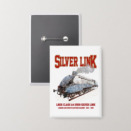 Silver Link - LNER A4形 2509 蒸気機関車 缶バッジ (正面/裏面)