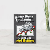 Silver Went Up Again Funny Not Selling Stacker  カード (正面)