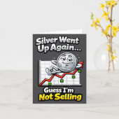 Silver Went Up Again Funny Not Selling Stacker  カード (黄色い花)