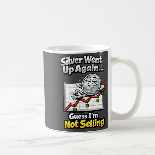Silver Went Up Again Funny Not Selling Stacker  コーヒーマグカップ (右)