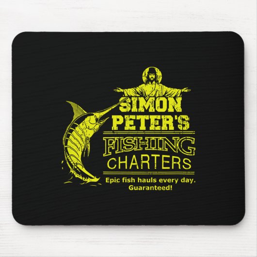 Simon Peter's Fishing Charters Funny Jesus Christ  マウスパッド (正面)
