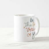 Simple Beauty Inspirational Quote Letter Warm コーヒーマグカップ (正面右)