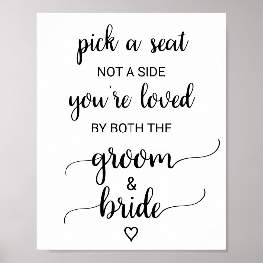 Simple Black Calligraphy Pick A Seat Sign ポスター (正面)