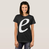 Simple Bold Large White Italic Script Lower Case e Tシャツ (正面フル)