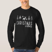 Simple Christmas  Christmas Tree Christmas Vibes Tシャツ (正面)