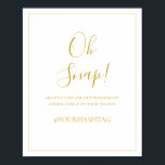 Simple Christmas | Oh Snap Wedding Hashtag Sign ポスター<br><div class="desc">This simple Christmas | oh snap wedding hashtag sign is perfect for your minimalist modern winter wedding. The classic gold luxury calligraphy, along with the traditional white background, all bordered with a minimal frame, is sure to complete the holiday vibe you're looking for. You can personalize with your own photos...</div>