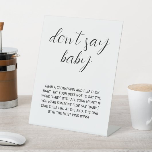 Simple Custom Black & White Don’t Say Baby Game  台座サイン (インサイチュ)