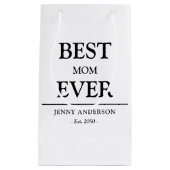 Simple Custom Design Best Mom Ever Mothers  スモールペーパーバッグ (正面)