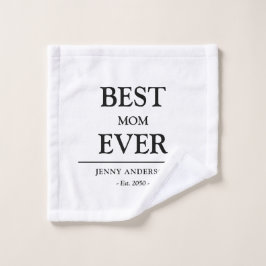 Simple Custom Design Best Mom Ever Mothers Gift ウォッシュタオル