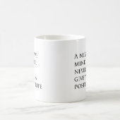 Simple Daily Motivation Elegant Quote Typography コーヒーマグカップ (中央)