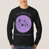 Simple Life Bicycle Biking Environmental Tシャツ (正面)