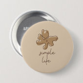 Simple Life Minimalism Button 缶バッジ (正面&裏面)