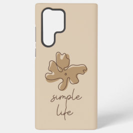 Simple Life Minimalism Samsung Galaxy S22 Ultraケース