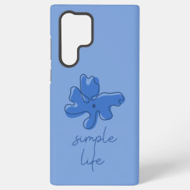 Simple Life Minimalism Samsung Galaxy S22 Ultraケース