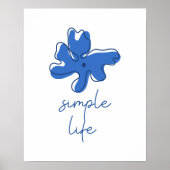 Simple Life Minimalism Wall Art ポスター (正面)