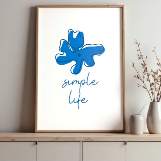 Simple Life Minimalism Wall Art ポスター
