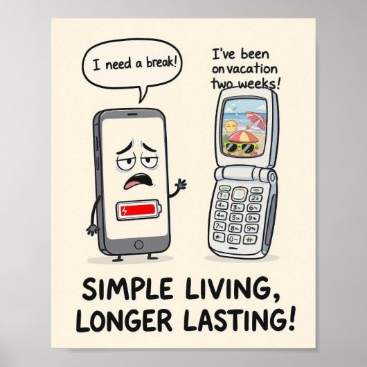 "Simple Living, Longer Lasting" Funny Tech  ポスター (正面)