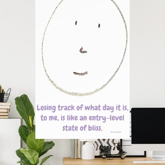 "Simple Says-#4", funny, quote, humor ポスター (ホームオフィス)