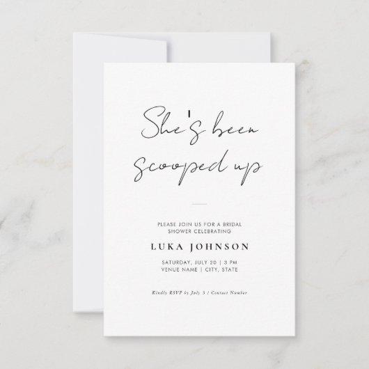 Simple She’s Been Scooped Up Script Bridal Shower 招待状 (正面)
