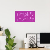 「Simplify Your Life」カラーカスタムポスター ポスター (ホームオフィス)