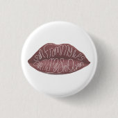 "Sin from my Lips" R+J quote pin 缶バッジ (正面)