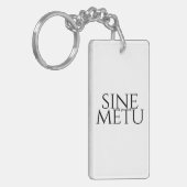 Sine Metu – 恐怖なし キーホルダー (正面左)