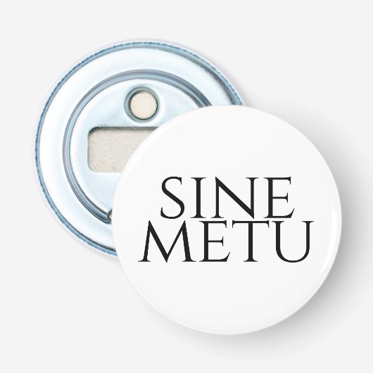 Sine Metu – 恐怖なし 栓抜き (正面)