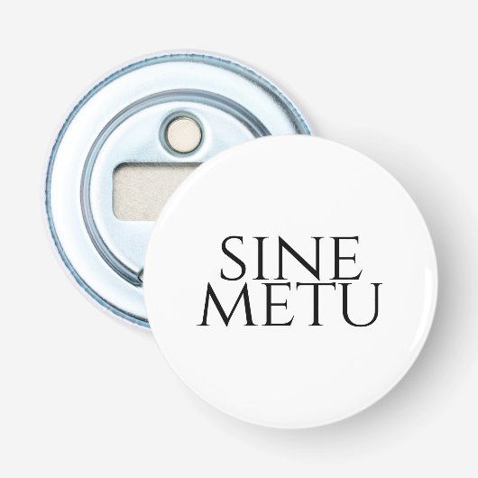 Sine Metu – 恐怖なし 栓抜き (正面)