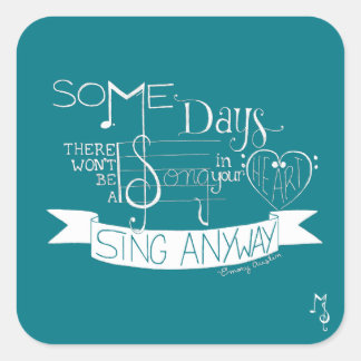 "Sing Anyway"ステッカーシート – ティール（緑がかった色） スクエアシール