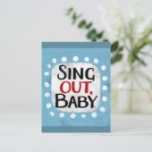 Sing Out、ベビーはがき ポストカード (スタンド正面)