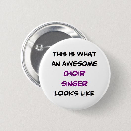 singer choir, awesome 缶バッジ (正面&裏面)