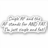 Single AF (And Fat) Funny シール (正面)