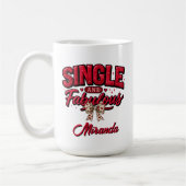 Single and Fabulous Anti Valentines Day コーヒーマグカップ (左)