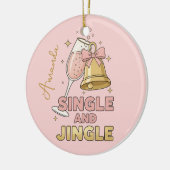 Single and Jingle Funny Christmas Ornament Gift セラミックオーナメント (左)
